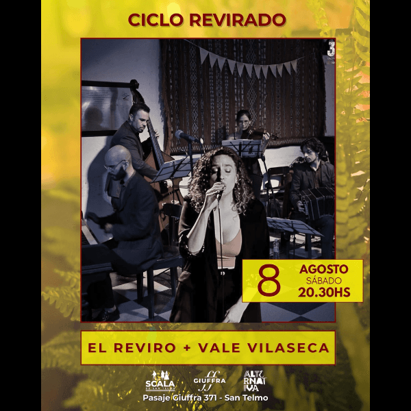 CICLO REVIRADO – EL REVIRO + VALE VILASECA