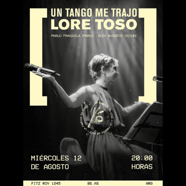 Lore Toso – Un Tango Me Trajo
