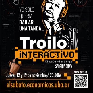 Entrada General Troilo Interactivo